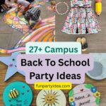 Back To School Party Ideas