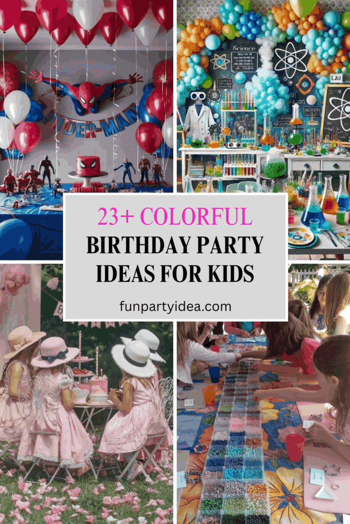 Birthday Party Ideas for Kids