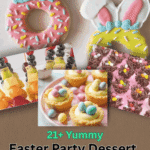 Easter Party Dessert Ideas