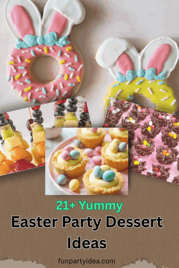 Easter Party Dessert Ideas