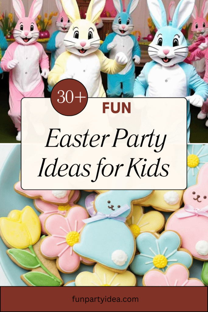 Easter Party Ideas for Kids