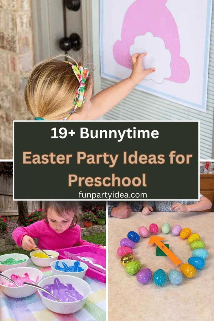 Easter Party Ideas for Preschool