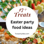 Easter party food ideas
