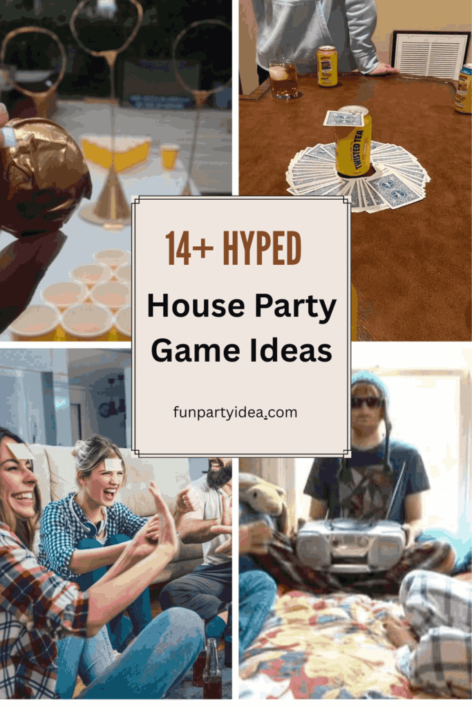 House Party Game Ideas