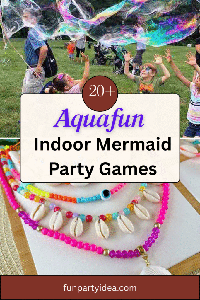 Indoor Mermaid Party Games