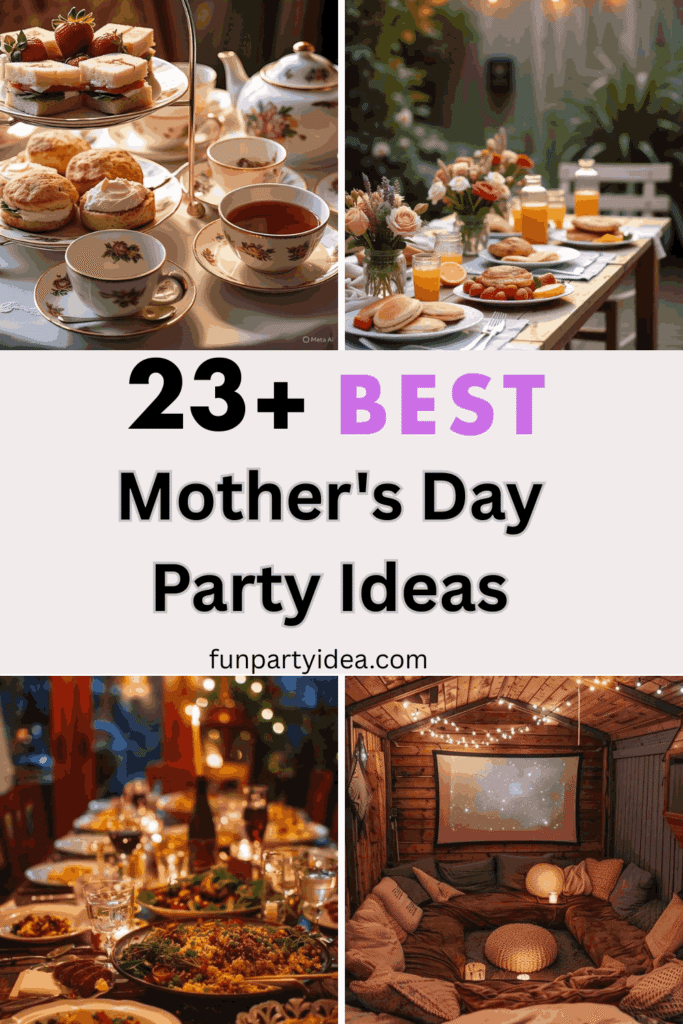 Mother's Day Party Ideas