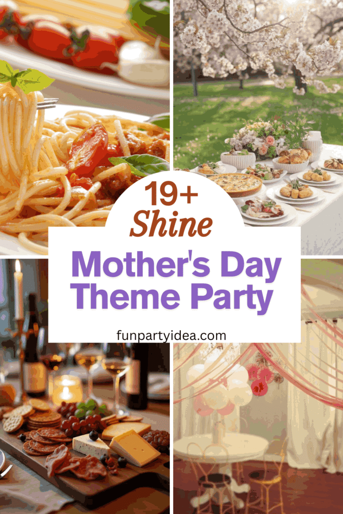 Mother's Day Theme Party
