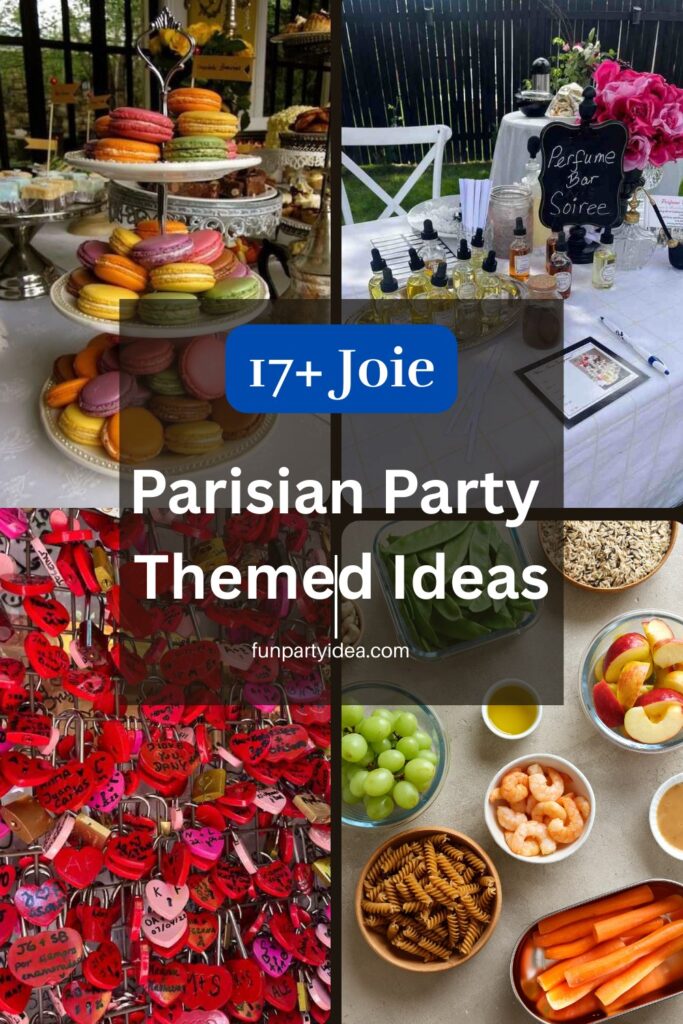 Parisian Party Themed Ideas