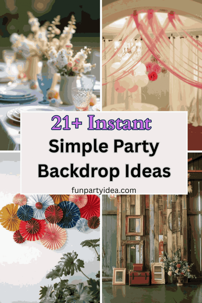 Simple Party Backdrop Ideas