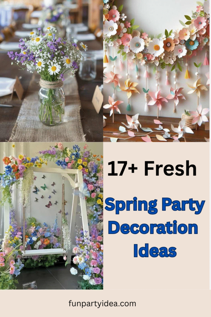 Spring Party Decoration Ideas