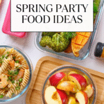 Spring Party Food Ideas