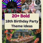 18th Birthday Party Theme Ideas