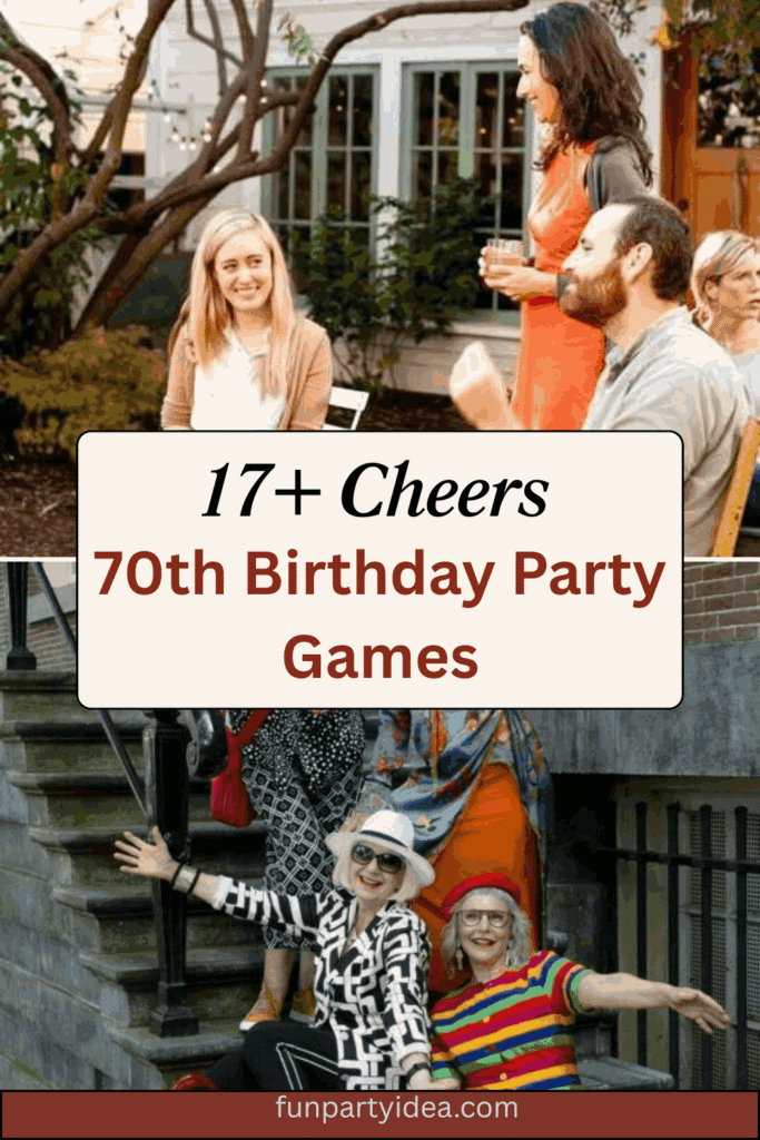 70th Birthday Party Games