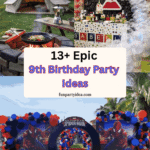 9th Birthday Party Ideas