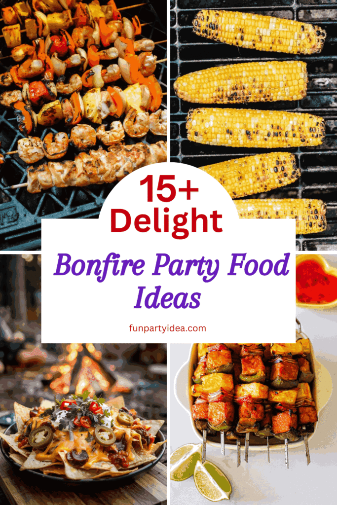 Bonfire Party Food Ideas