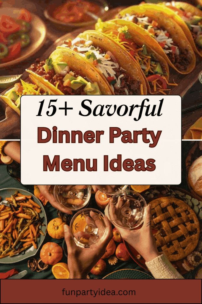 Dinner Party Menu Ideas