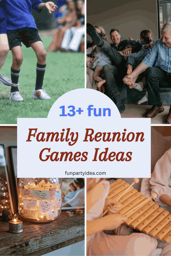Family Reunion Games Ideas