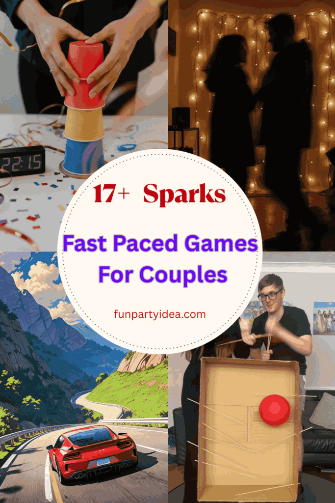 Fast Paced Games For Couples