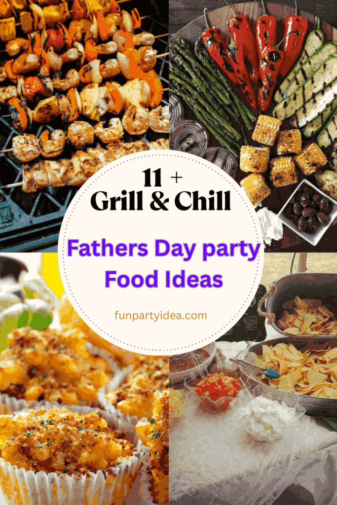 Fathers Day party Food Ideas