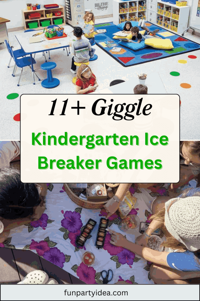 Kindergarten Ice Breaker Games