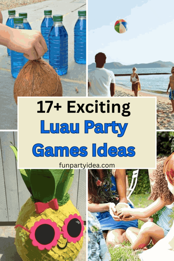 Luau Party Games Ideas