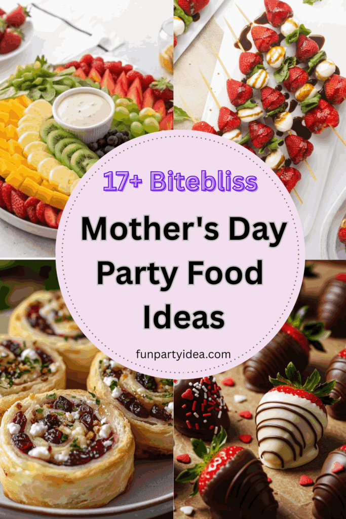 Mother's Day Party Food Ideas