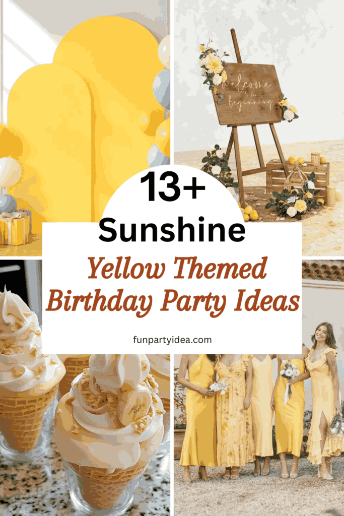 Yellow Themed Birthday Party Ideas
