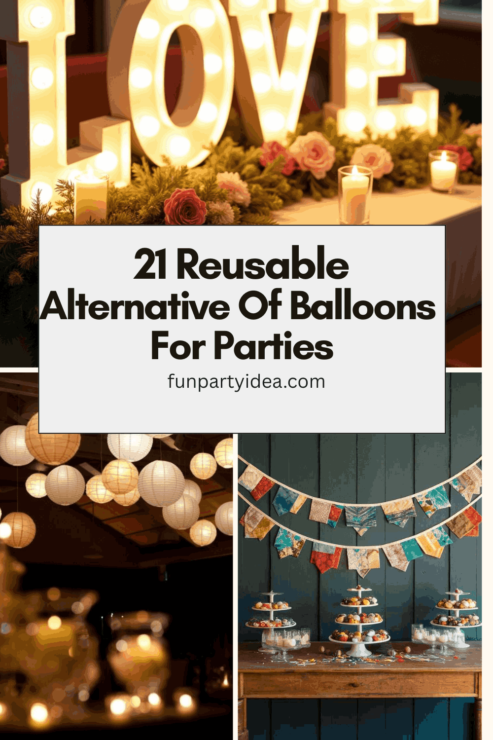 Alternative Of Balloons For Parties
