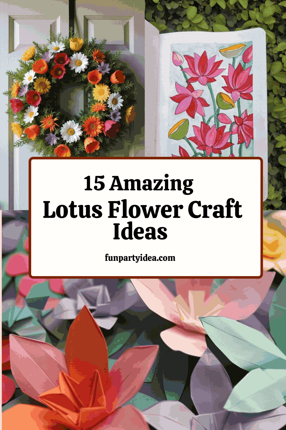 Lotus Flower Craft Ideas