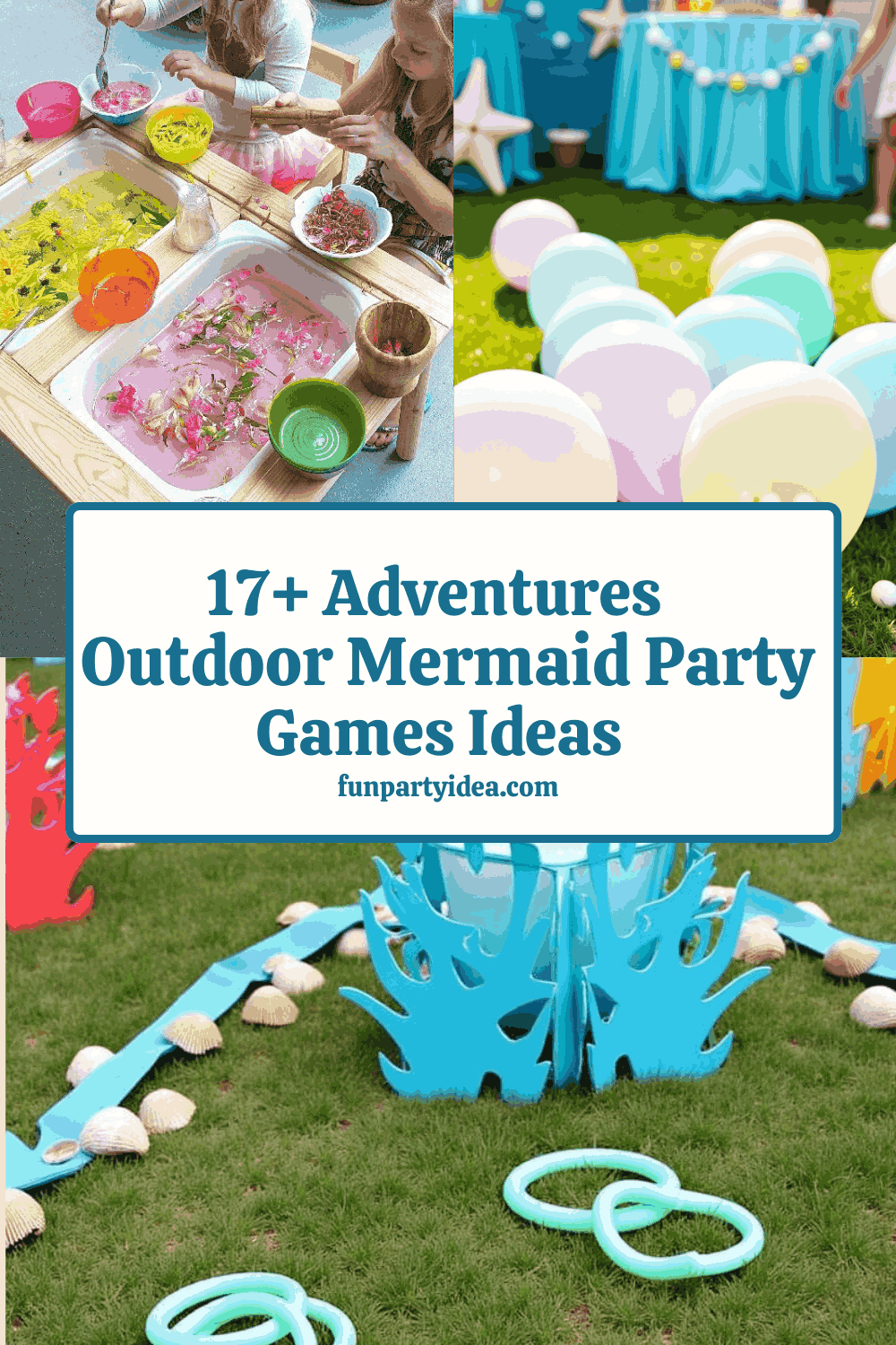 Outdoor Mermaid Party Games Ideas