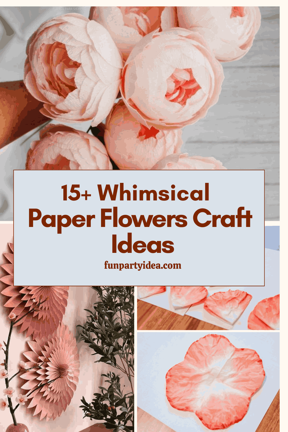 Paper Flowers Craft Ideas