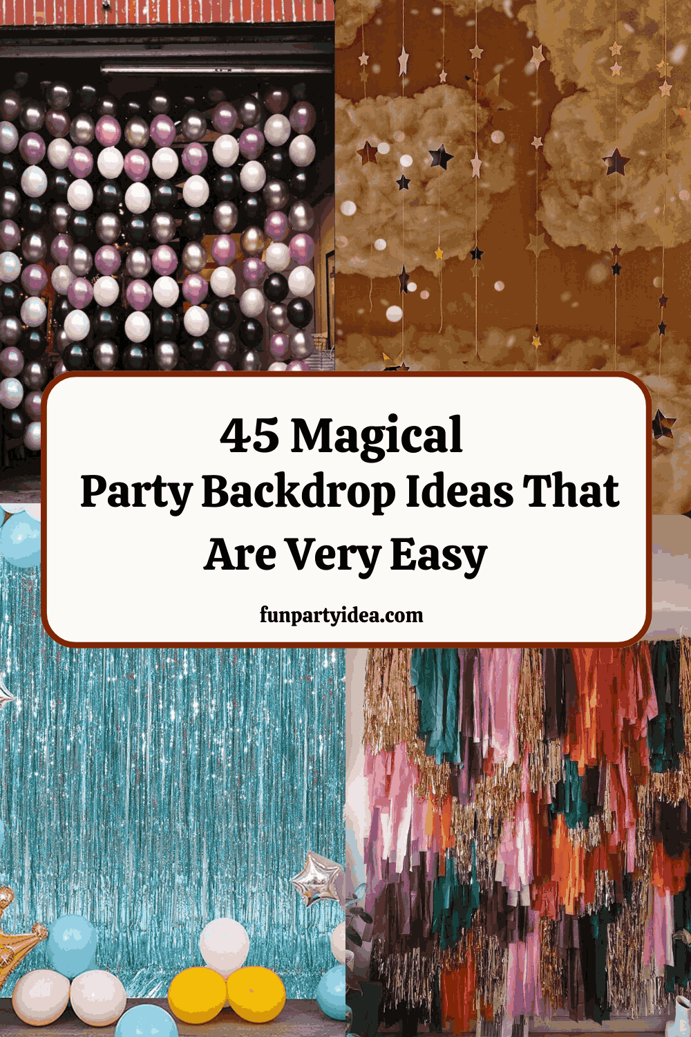 Party Backdrop Ideas That Are Very Easy