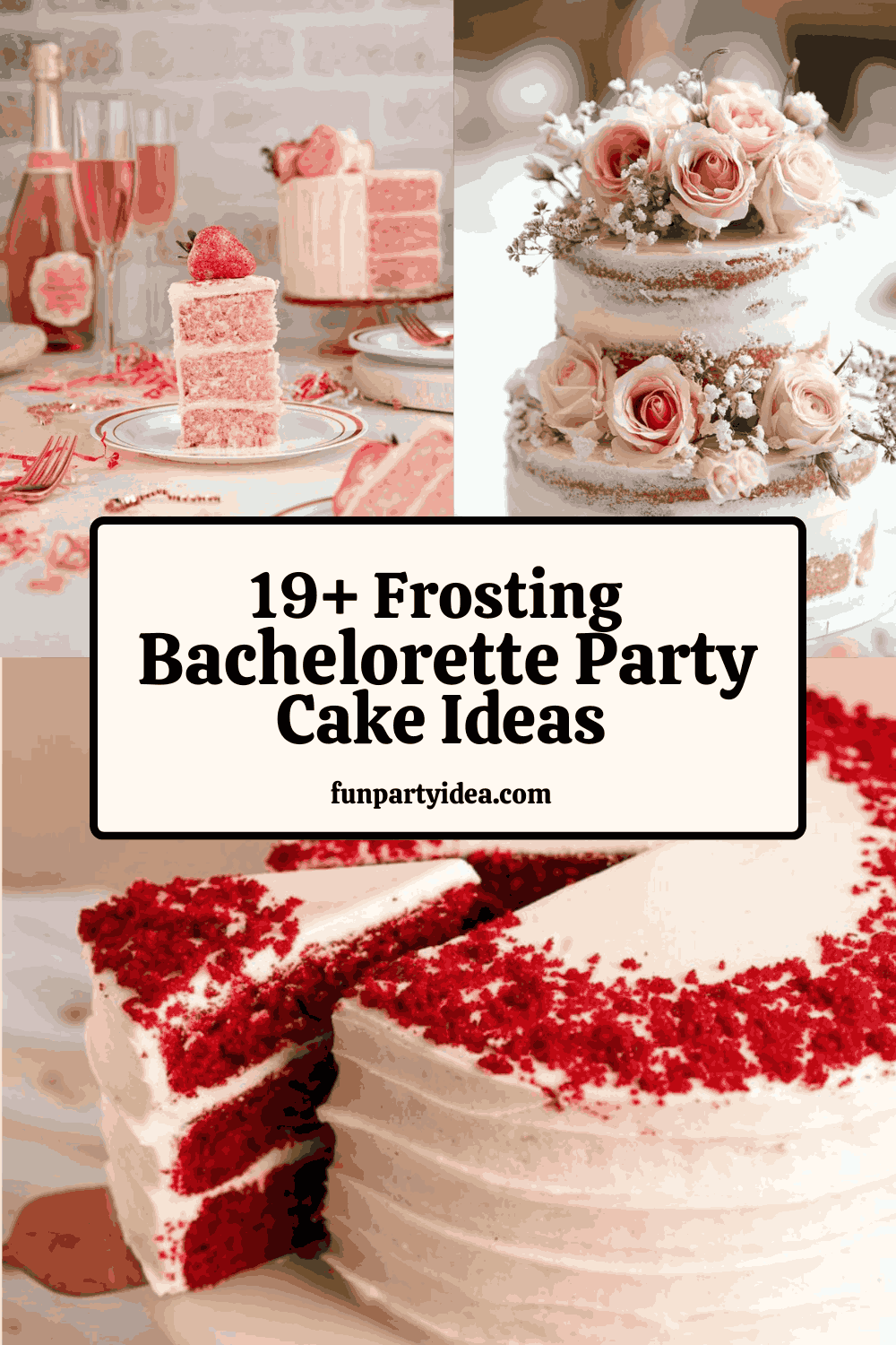 Bachelorette Party Cake Ideas