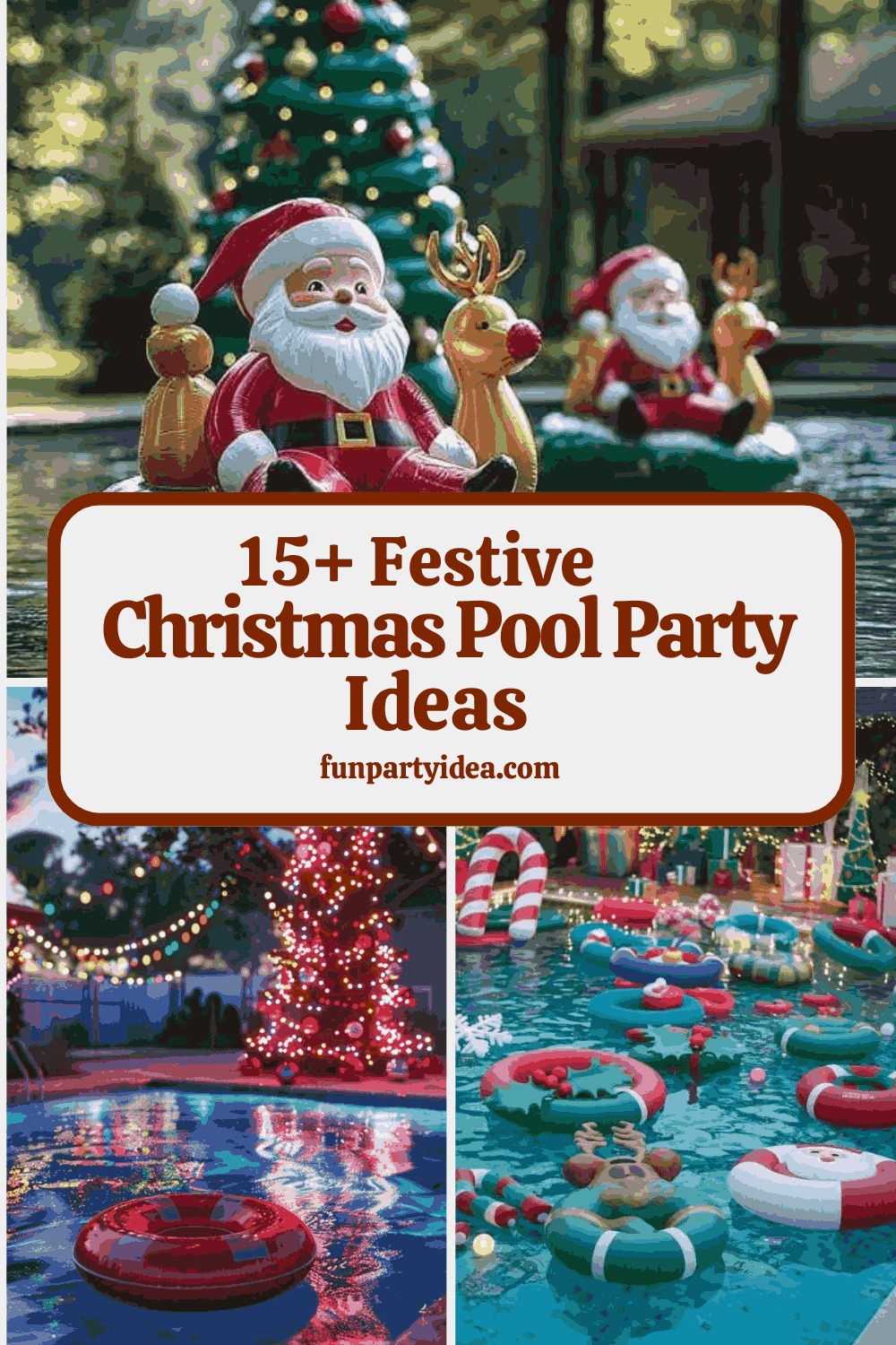 Christmas Pool Party Ideas